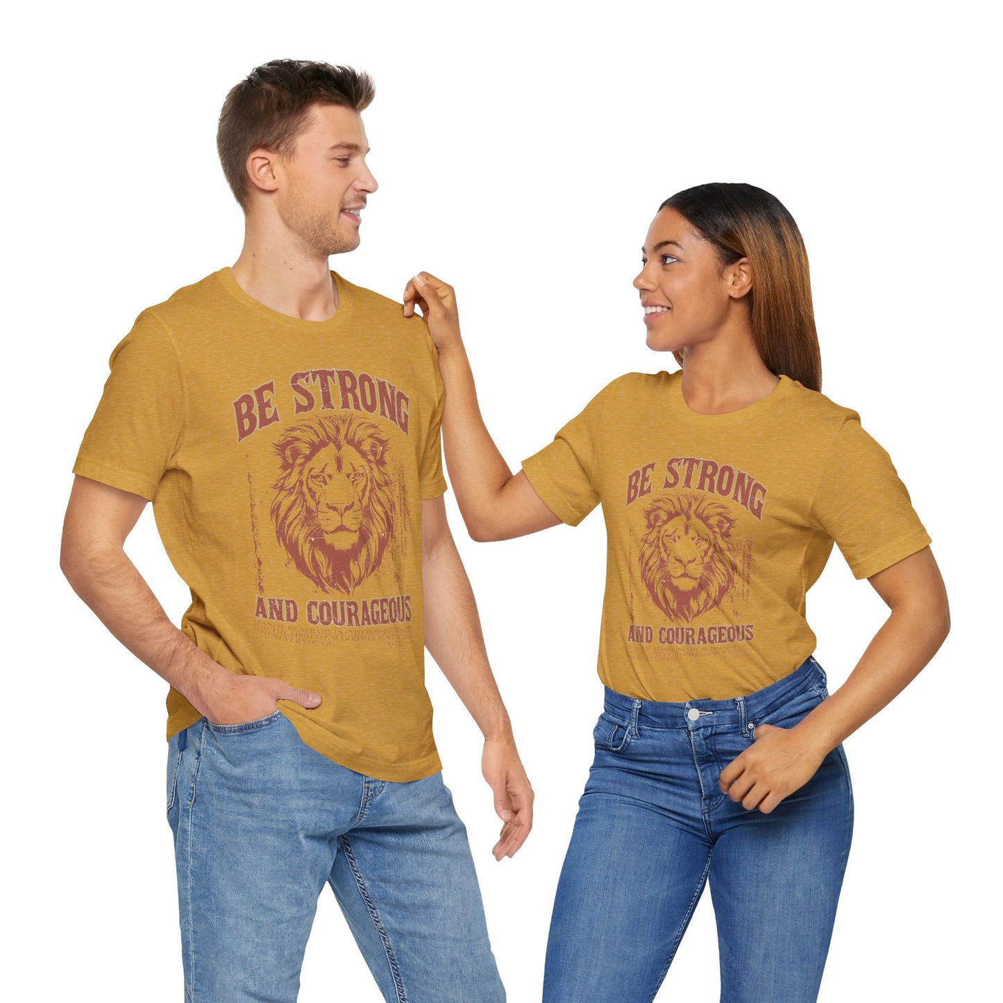 Be Strong and Courageous Lion Tee, Inspirational Shirt for Men & Women, Motivational Gift, Spiritual Apparel, Gym Wear