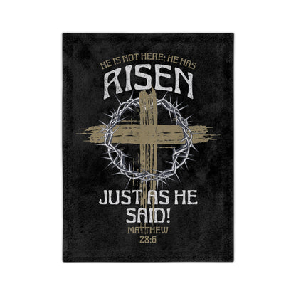 Blanket - Risen Just As He Said