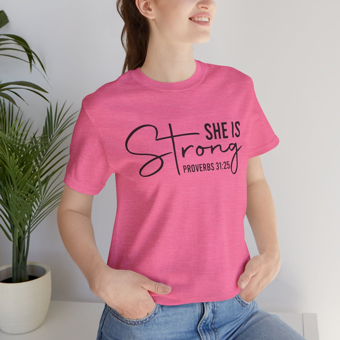 She is Strong Unisex Tee, Empowering Tshirt, Feminist Shirt, Inspirational Top, Gender Neutral Apparel