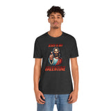 Jesus is my Valentine Unisex Shirt, Religious Gift, Christian Apparel, Faith Tee, Bible Verse Shirt