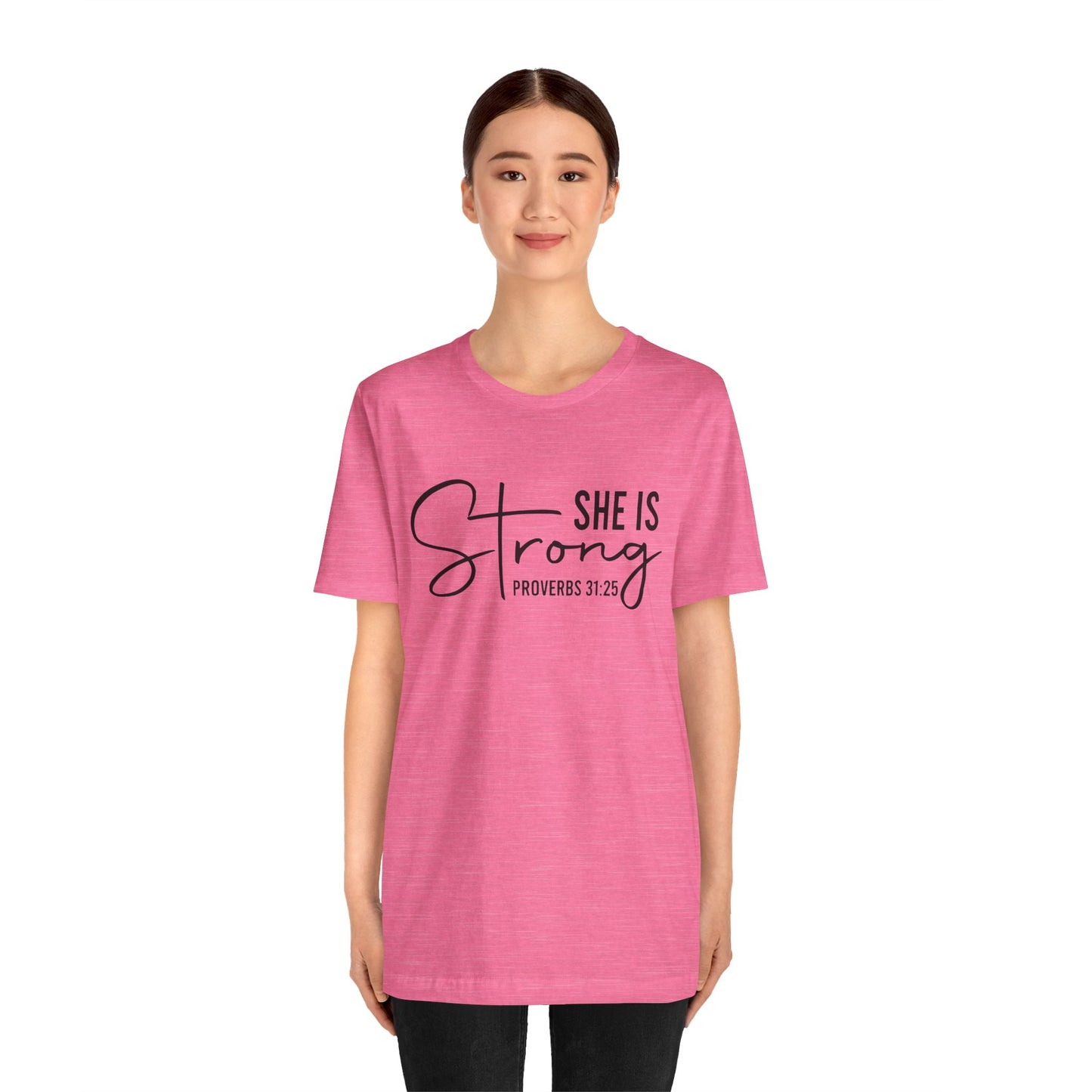 She is Strong Unisex Tee, Empowering Tshirt, Feminist Shirt, Inspirational Top, Gender Neutral Apparel