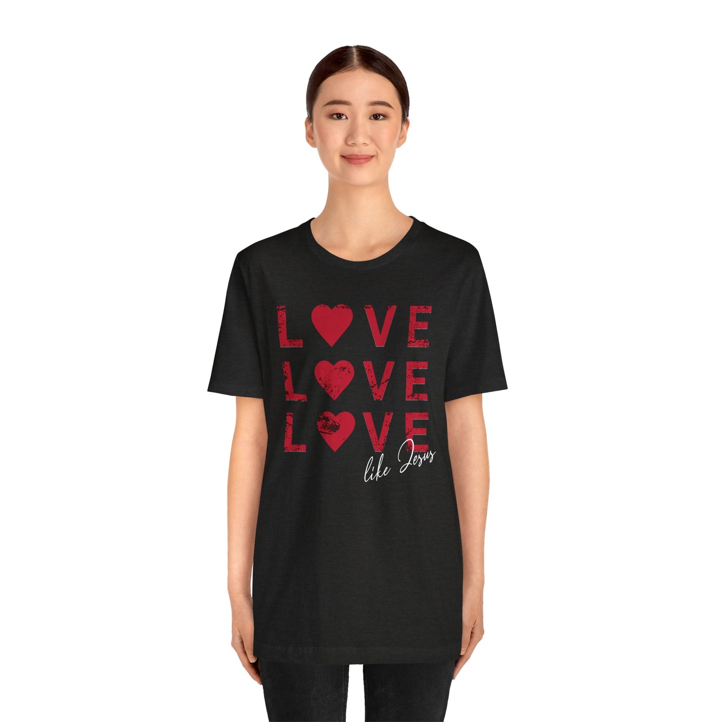 Love Like Jesus T-Shirt, Faith-Based Apparel, Christian Clothing, Inspirational Tee, Gift for Believers