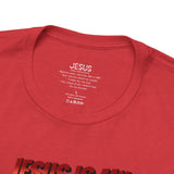 Jesus is my Valentine Unisex Shirt, Religious Gift, Christian Apparel, Faith Tee, Bible Verse Shirt