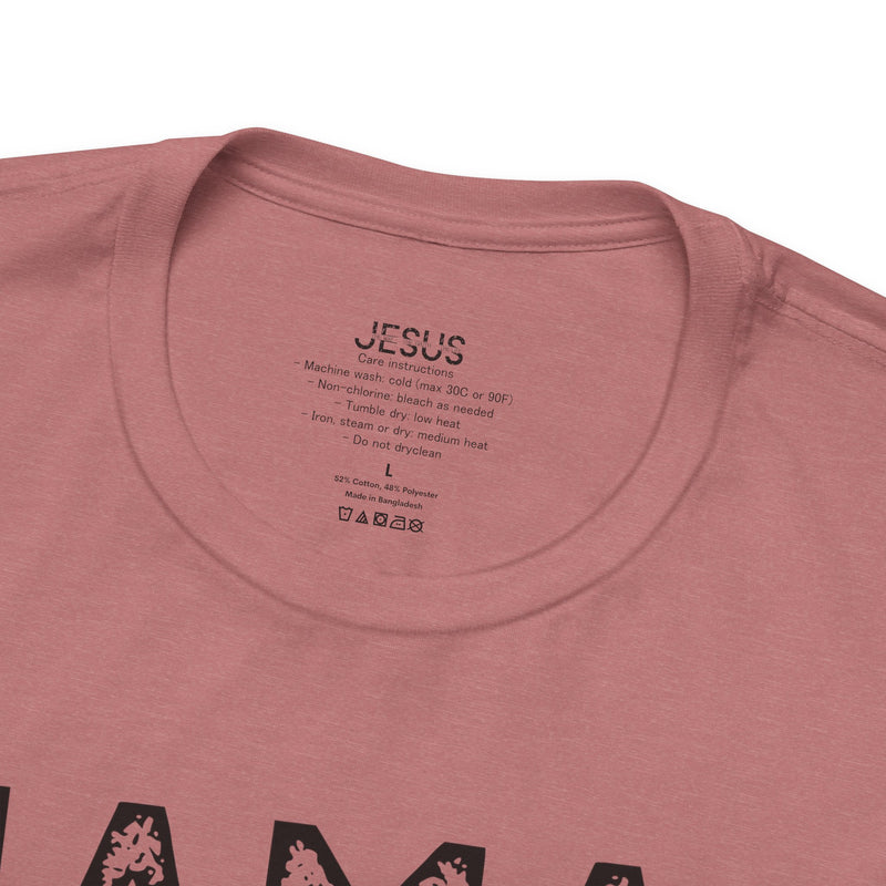 Mamas Don't Let Your Babies Grow Up Without Jesus Tee, Faith T-Shirt, Christian Top, Gift for Moms, Religious Apparel, Spiritual Wear