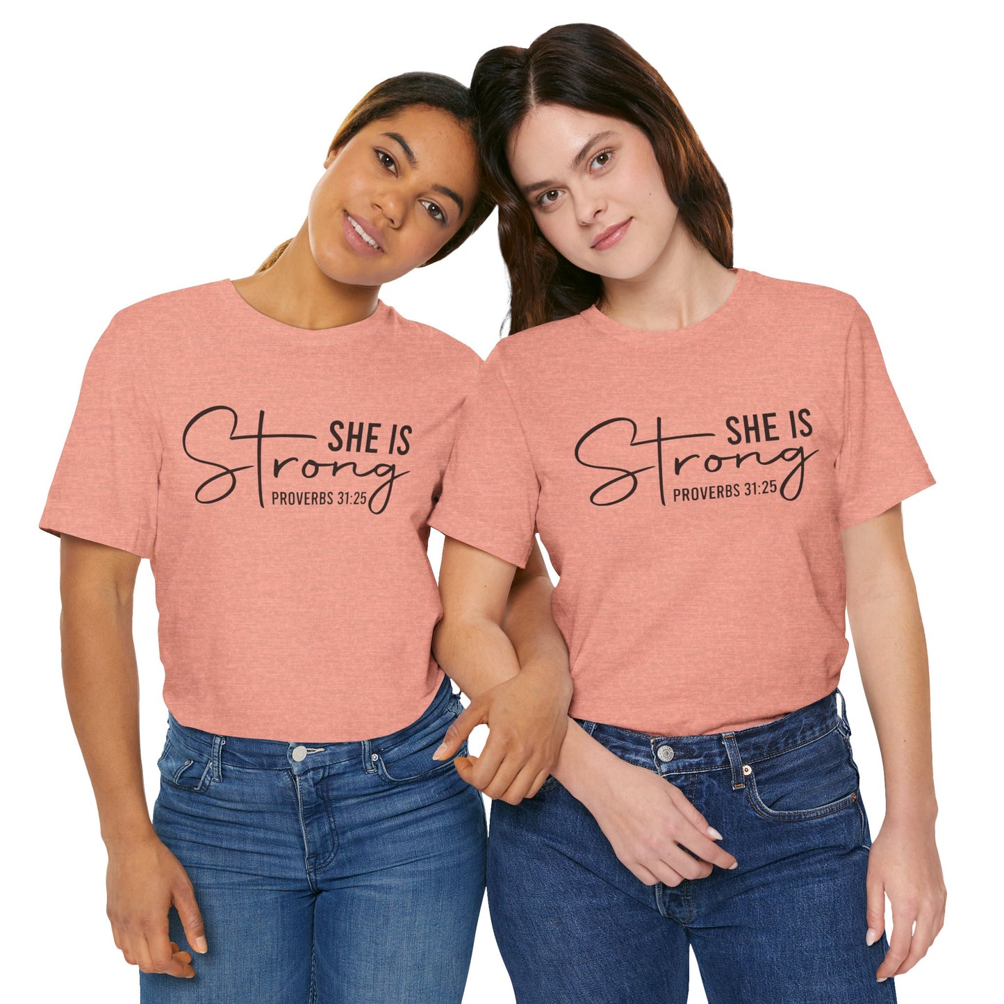 She is Strong Unisex Tee, Empowering Tshirt, Feminist Shirt, Inspirational Top, Gender Neutral Apparel