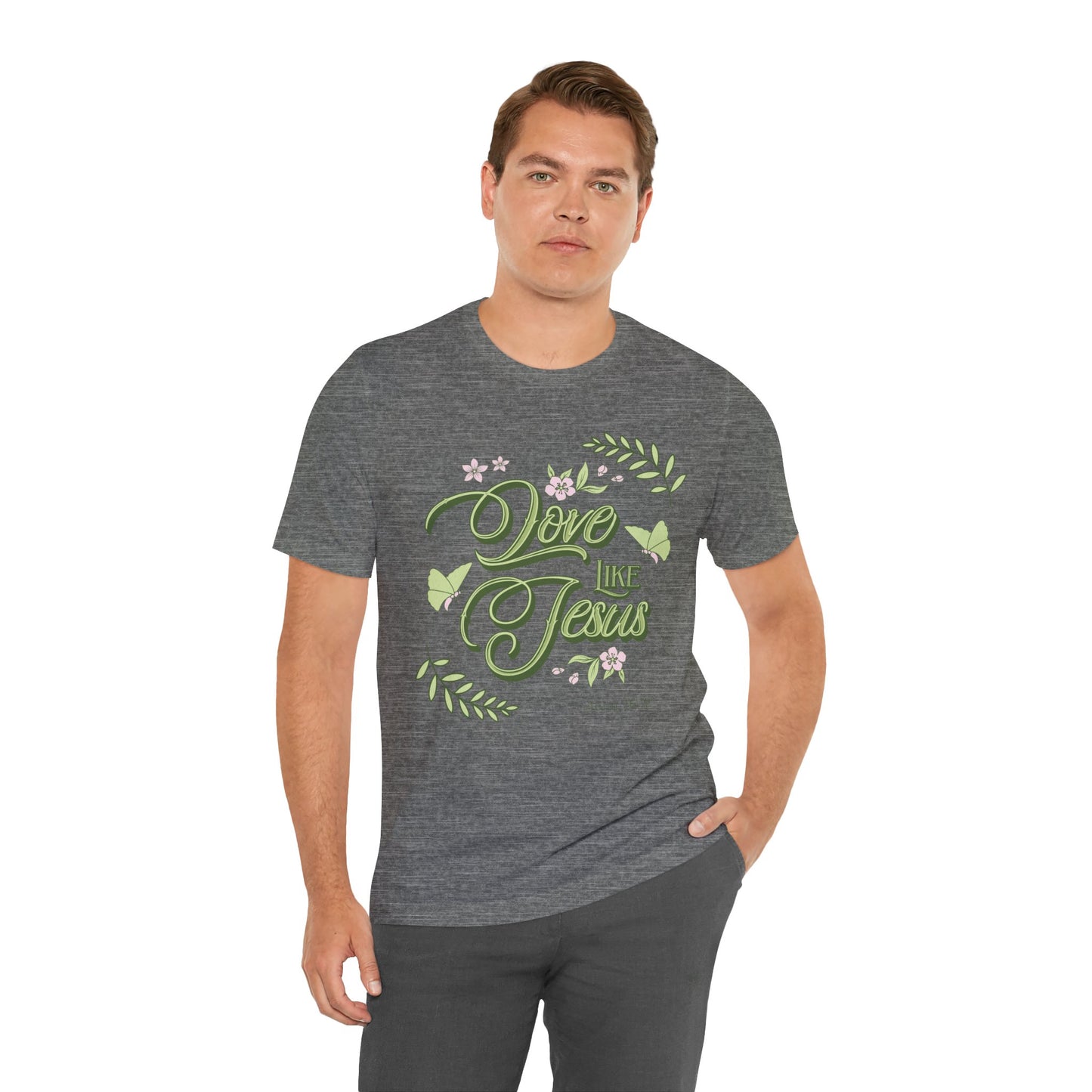 Christian T-Shirt Love Like Jesus Unisex Tee