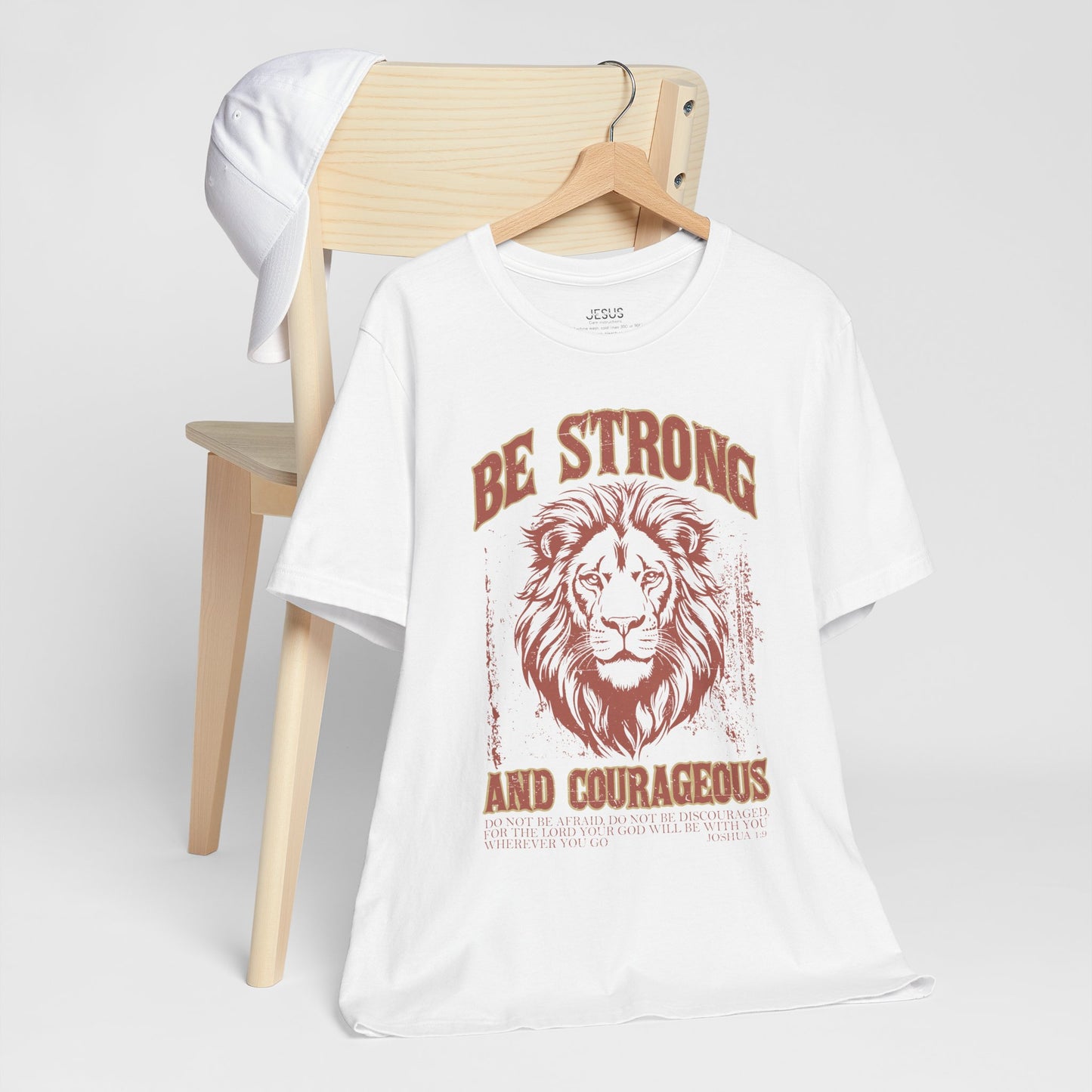 Be Strong and Courageous Lion Tee, Inspirational Shirt for Men & Women, Motivational Gift, Spiritual Apparel, Gym Wear