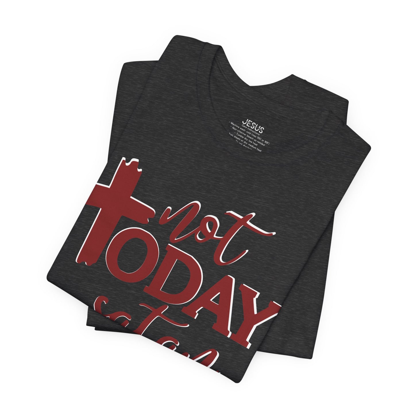 Bold Graphic Tee: Embrace the Sass with, "Not Today Satan" Graphic Tee, Funny T-Shirt, Vintage Tee, Sarcastic Shirt, Statement Tee