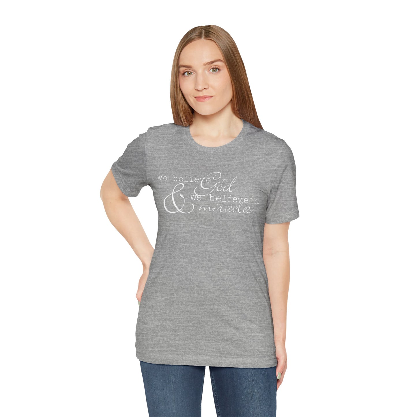 Faith & Positivity: Motivational Unisex Graphic Tee - We Believe, Positive Message Shirt, Faith T-Shirt, Inspirational