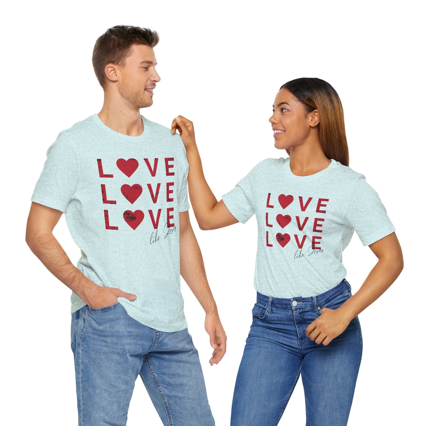 Love Like Jesus T-Shirt, Faith-Based Apparel, Christian Clothing, Inspirational Tee, Gift for Believers