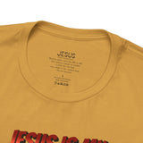 Jesus is my Valentine Unisex Shirt, Religious Gift, Christian Apparel, Faith Tee, Bible Verse Shirt