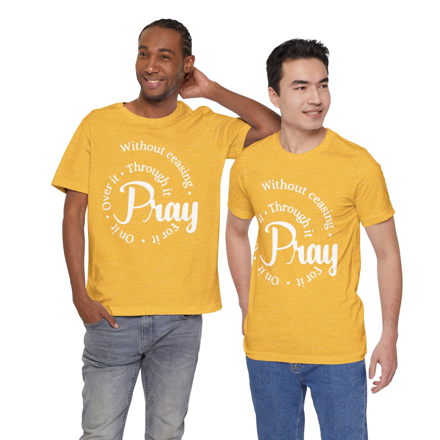 Pray Through It Unisex T-Shirt, Inspirational Graphic Tee, Religious Shirt, Christian Gift, Meditation Top