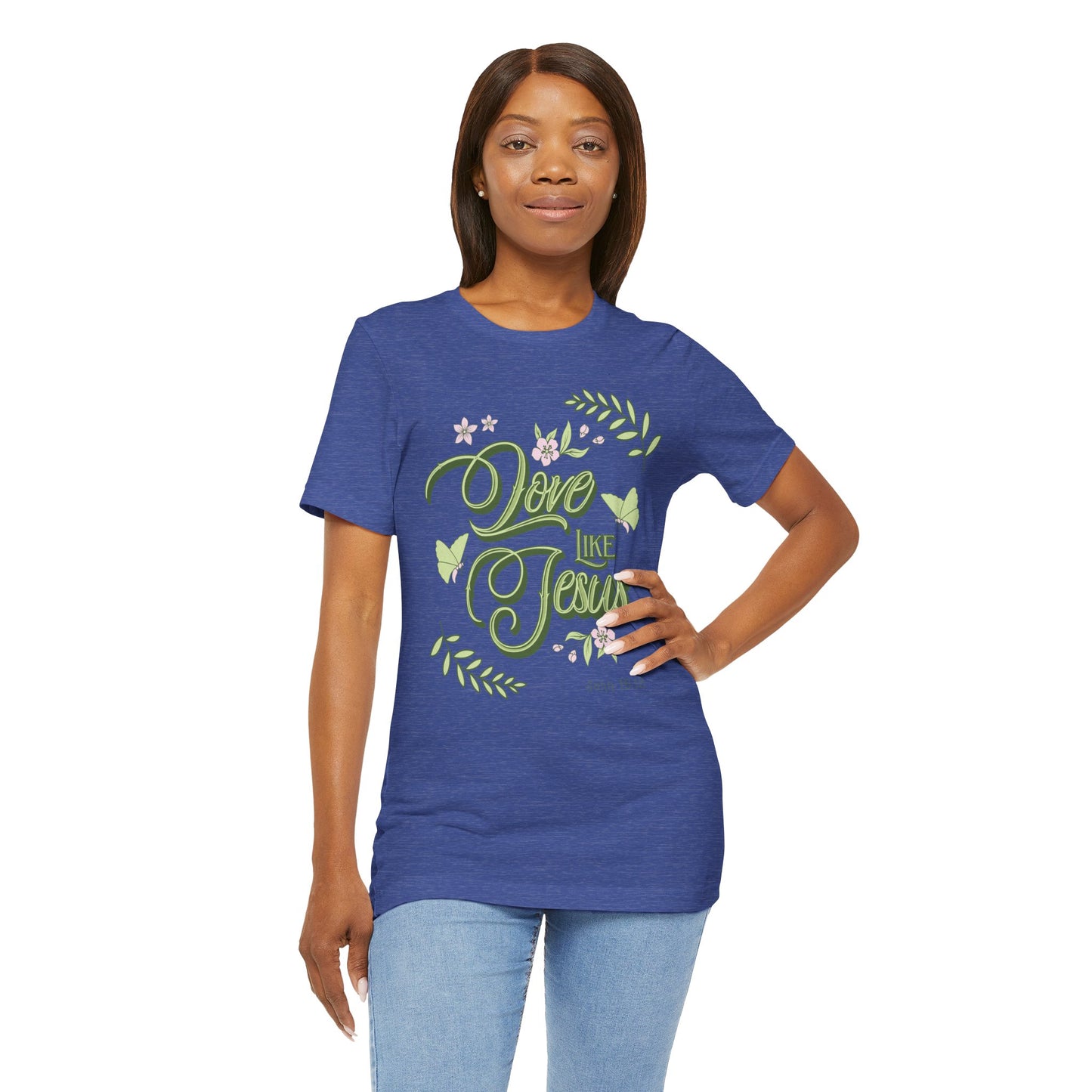 Christian T-Shirt Love Like Jesus Unisex Tee