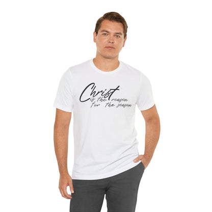 Wear Your Beliefs: Christ is the Reason Unisex Tee, Religious Short Sleeve T-Shirt, Inspirational Christian Clothing, Faith Tee