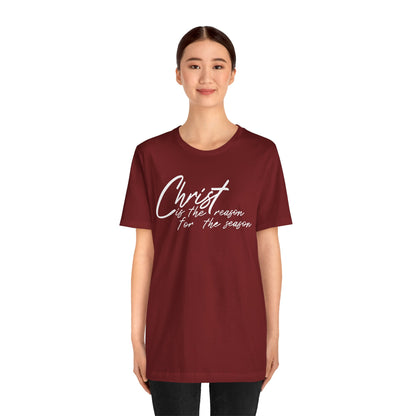 Wear Your Beliefs: Christ is the Reason Unisex Tee, Religious Short Sleeve T-Shirt, Inspirational Christian Clothing, Faith Tee