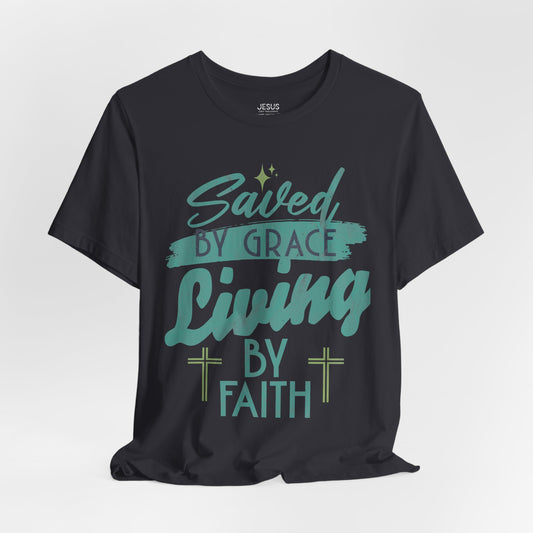 Saved by Grace - Faith Inspirational Tee