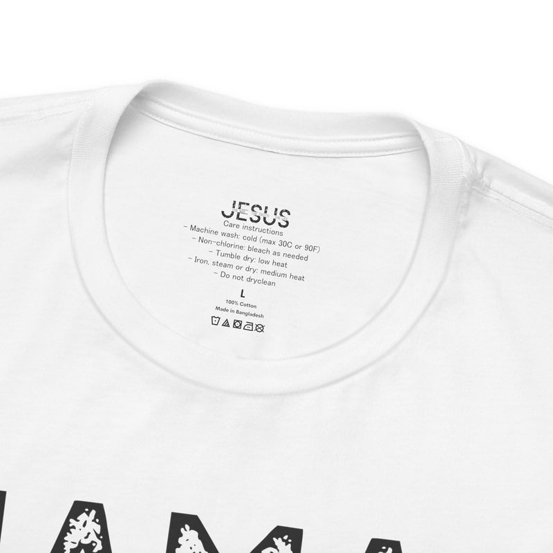Mamas Don't Let Your Babies Grow Up Without Jesus Tee, Faith T-Shirt, Christian Top, Gift for Moms, Religious Apparel, Spiritual Wear