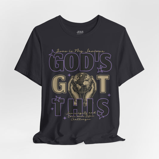 Unisex Tee - Gods Got This