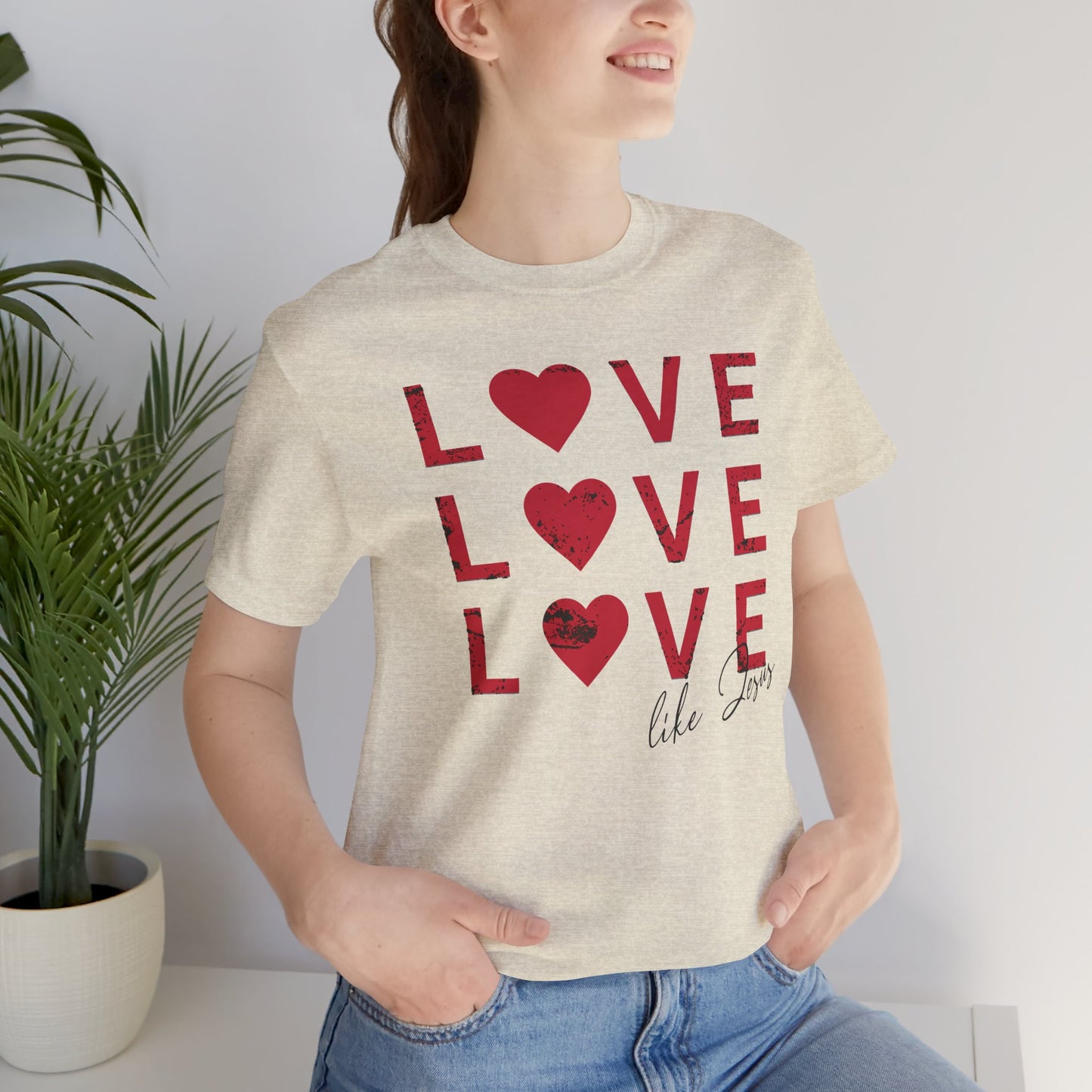 Love Like Jesus T-Shirt, Faith-Based Apparel, Christian Clothing, Inspirational Tee, Gift for Believers