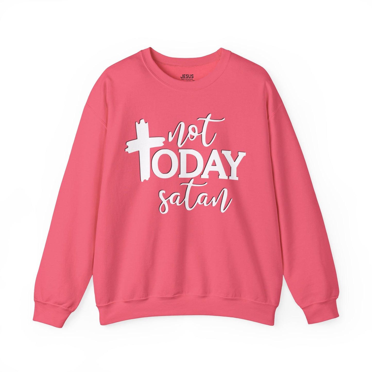 Sweatshirt, Not Today Satan, Anti-Satan, Funny Crewneck, Unisex Graphic Jumper, Gift for Him Her, Sarcastic Apparel