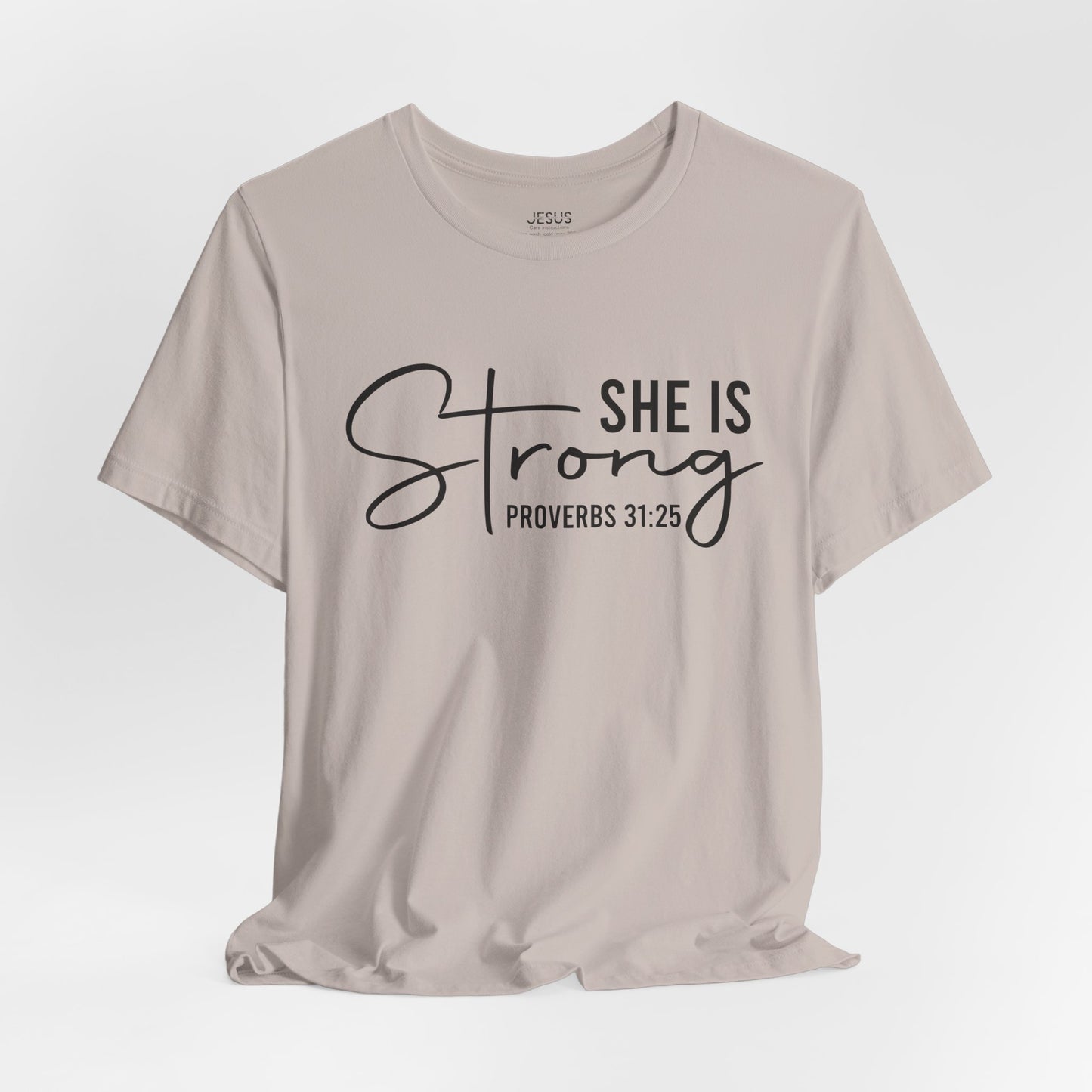 She is Strong Unisex Tee, Empowering Tshirt, Feminist Shirt, Inspirational Top, Gender Neutral Apparel