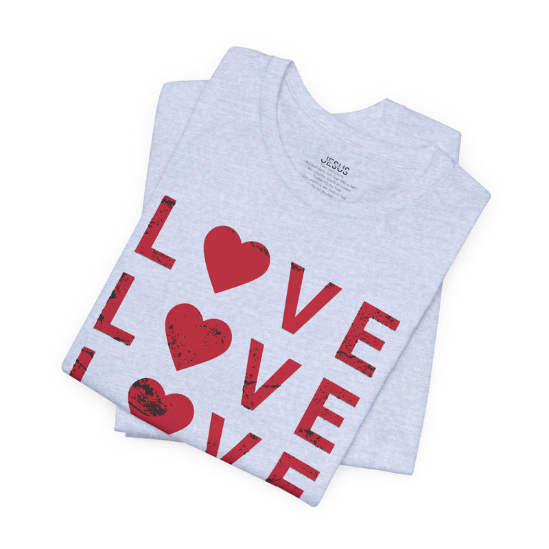 Love Like Jesus T-Shirt, Faith-Based Apparel, Christian Clothing, Inspirational Tee, Gift for Believers