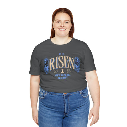 He is Risen T-Shirt