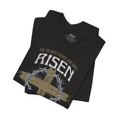 Christian Easter Tee, Religious Resurrection Shirt, He Has Risen, Unisex T-shirt, Inspirational Apparel, Biblical Quote Top