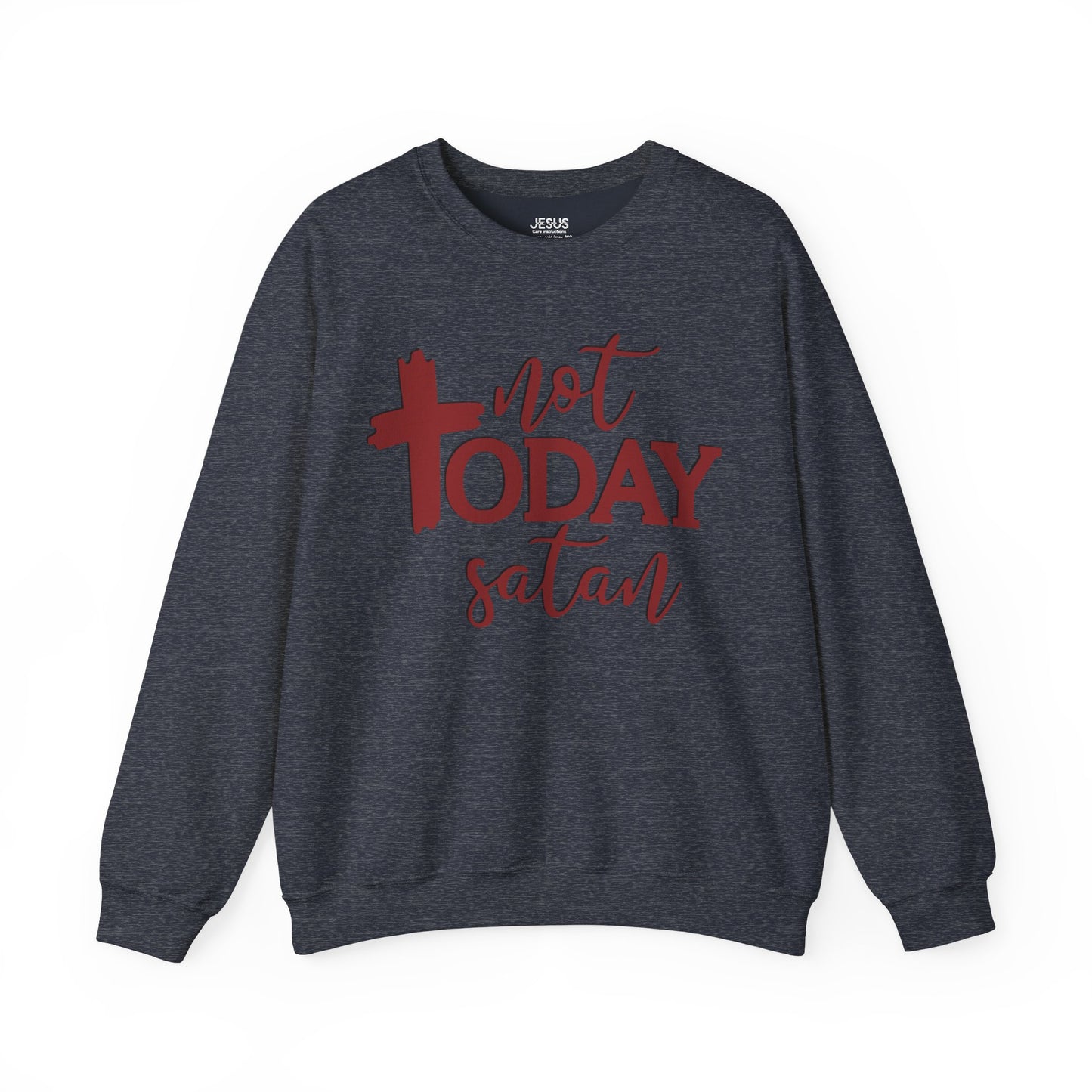 Sweatshirt, Not Today Satan, Anti-Satan, Funny Crewneck, Unisex Graphic Jumper, Gift for Him Her, Sarcastic Apparel