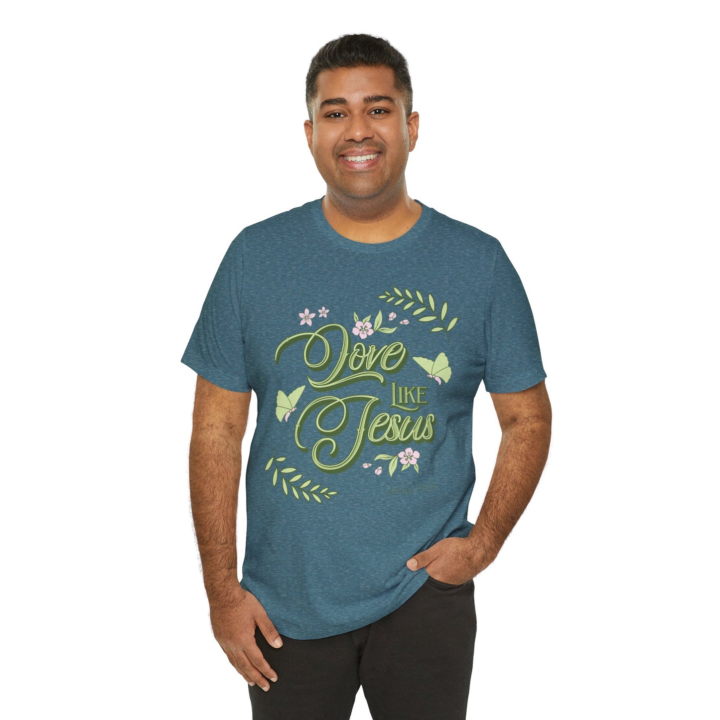 Christian T-Shirt Love Like Jesus Unisex Tee