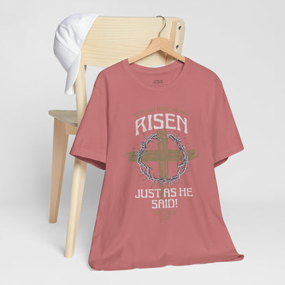 Christian Easter Tee, Religious Resurrection Shirt, He Has Risen, Unisex T-shirt, Inspirational Apparel, Biblical Quote Top