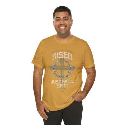 Christian Easter Tee, Religious Resurrection Shirt, He Has Risen, Unisex T-shirt, Inspirational Apparel, Biblical Quote Top