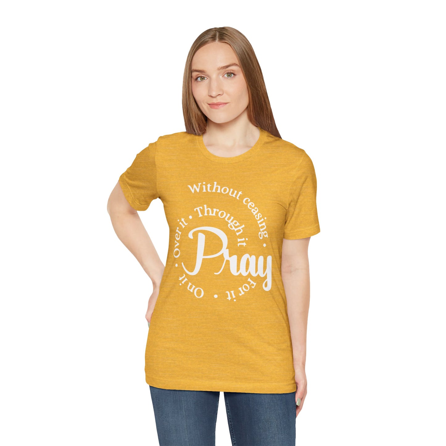 Pray Through It Unisex T-Shirt, Inspirational Graphic Tee, Religious Shirt, Christian Gift, Meditation Top