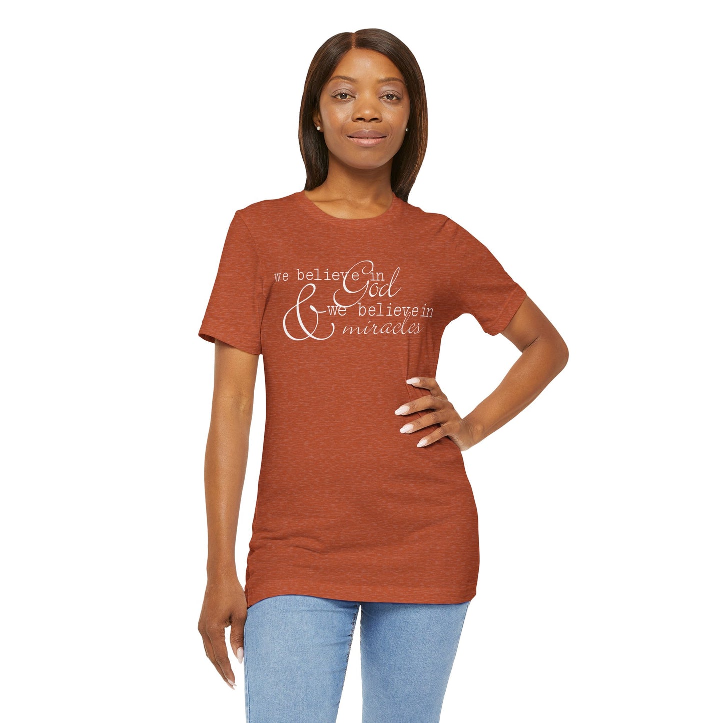 Faith & Positivity: Motivational Unisex Graphic Tee - We Believe, Positive Message Shirt, Faith T-Shirt, Inspirational