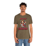 Jesus is my Valentine Great Gift for Him or Her Jersey Short Sleeve Tee, Love Tee, Romantic Shirt, Couples Shirt