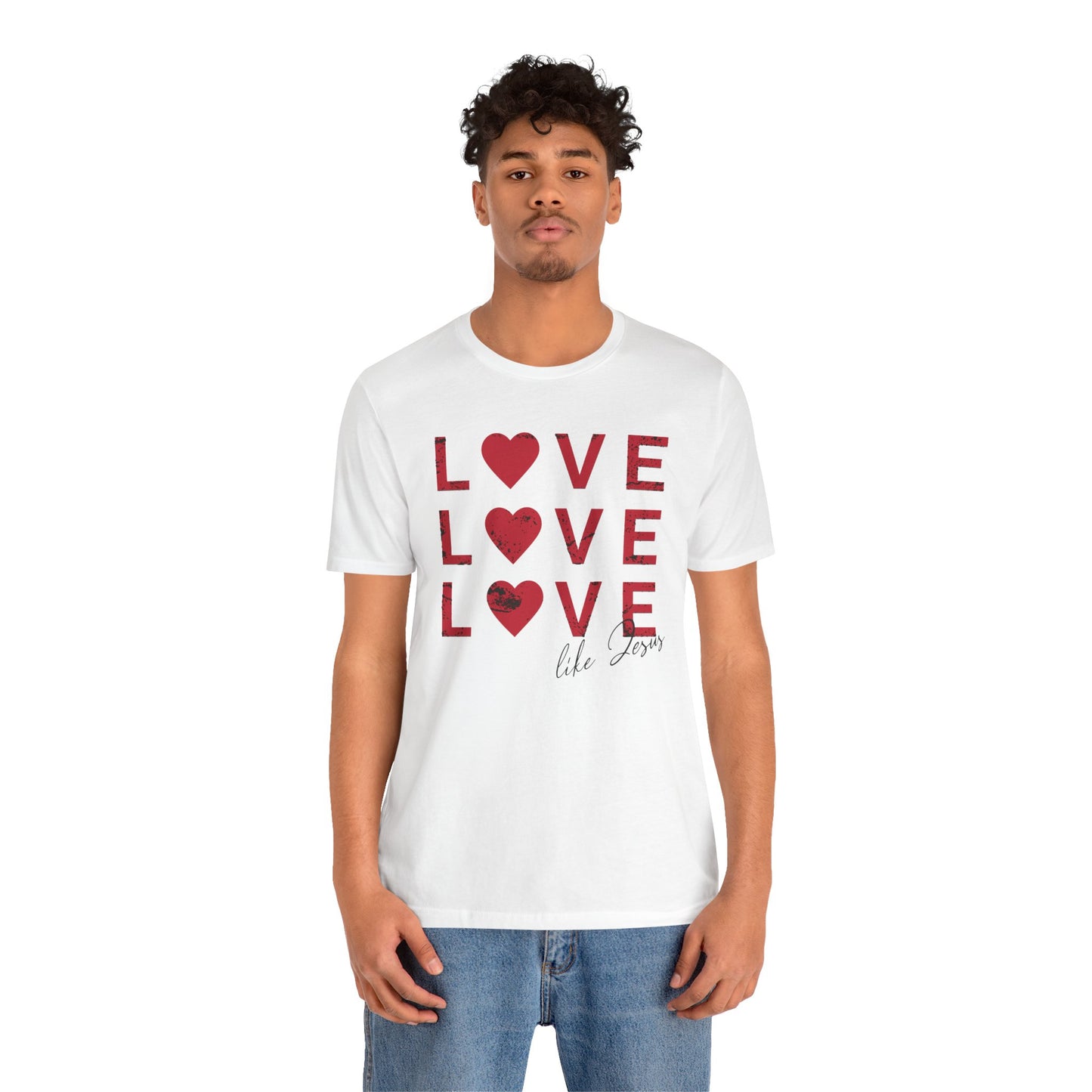 Love Like Jesus T-Shirt, Faith-Based Apparel, Christian Clothing, Inspirational Tee, Gift for Believers