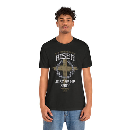 Christian Easter Tee, Religious Resurrection Shirt, He Has Risen, Unisex T-shirt, Inspirational Apparel, Biblical Quote Top