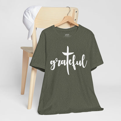 Grateful Cross Unisex Tee, Religious Shirt, Christian T-Shirt, Faith Apparel, Inspirational Top