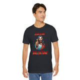 Jesus is my Valentine Unisex Shirt, Religious Gift, Christian Apparel, Faith Tee, Bible Verse Shirt