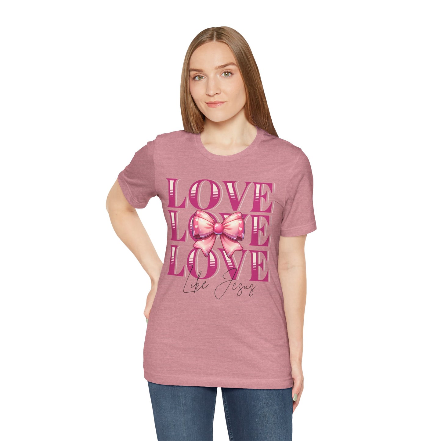 Love Like Jesus Tee, Cute Christian Shirt, Inspirational Tee, Gift for Her, Faith-Based Fashion, Summer Outfit