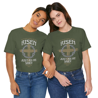 Christian Easter Tee, Religious Resurrection Shirt, He Has Risen, Unisex T-shirt, Inspirational Apparel, Biblical Quote Top