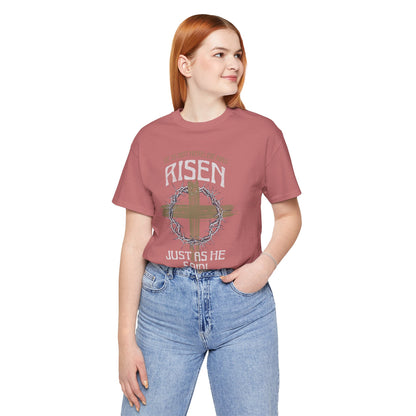 Christian Easter Tee, Religious Resurrection Shirt, He Has Risen, Unisex T-shirt, Inspirational Apparel, Biblical Quote Top