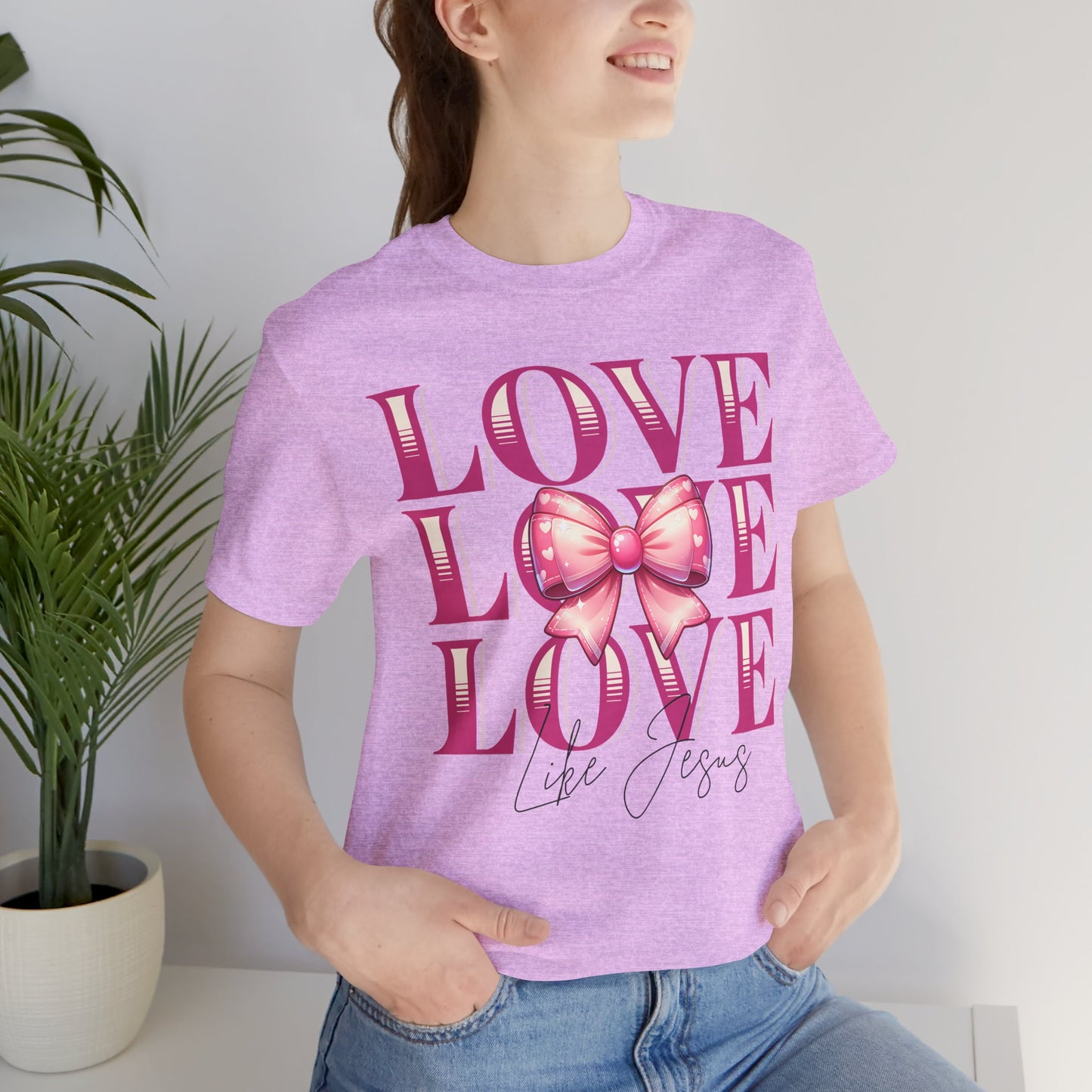 Love Like Jesus Tee, Cute Christian Shirt, Inspirational Tee, Gift for Her, Faith-Based Fashion, Summer Outfit