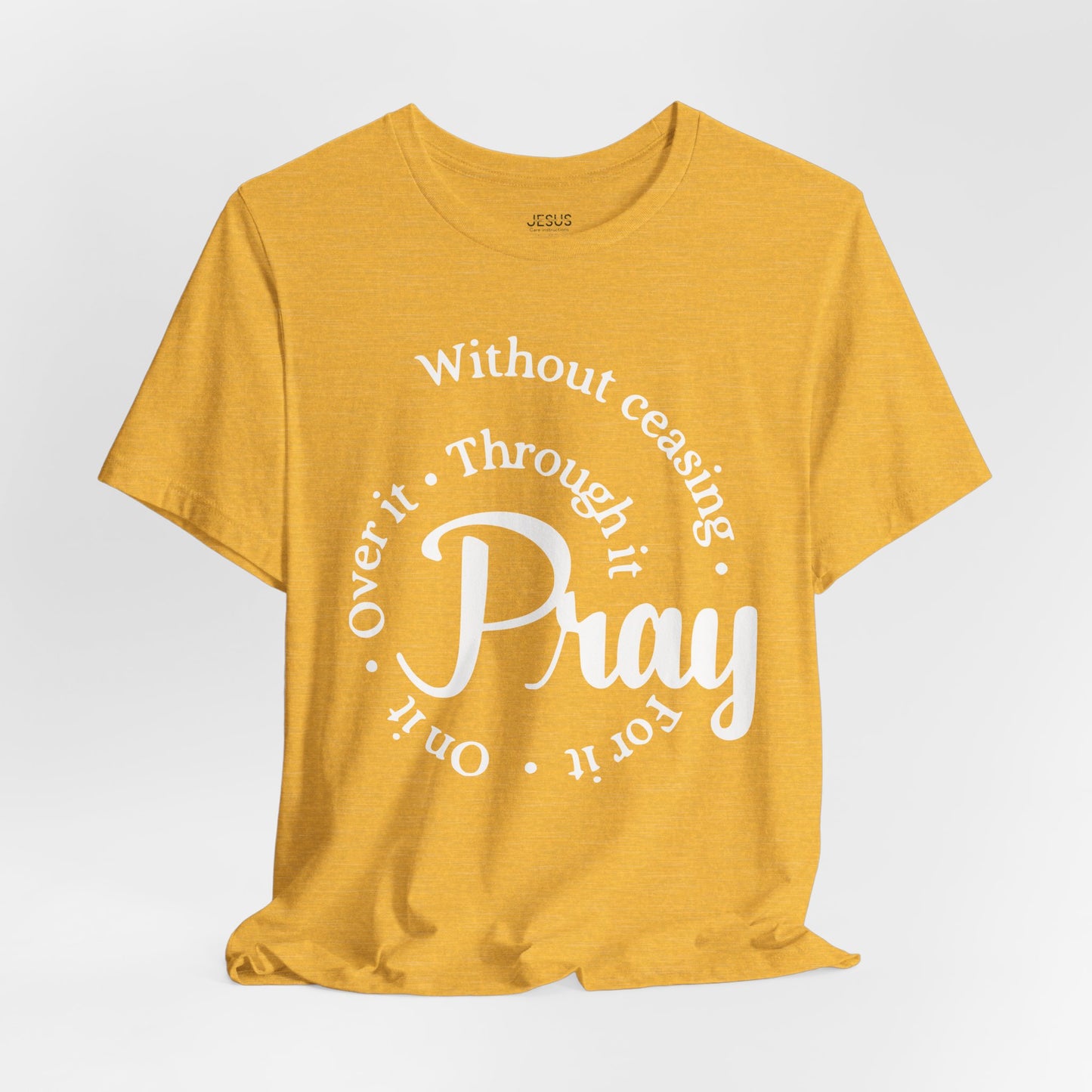 Pray Through It Unisex T-Shirt, Inspirational Graphic Tee, Religious Shirt, Christian Gift, Meditation Top