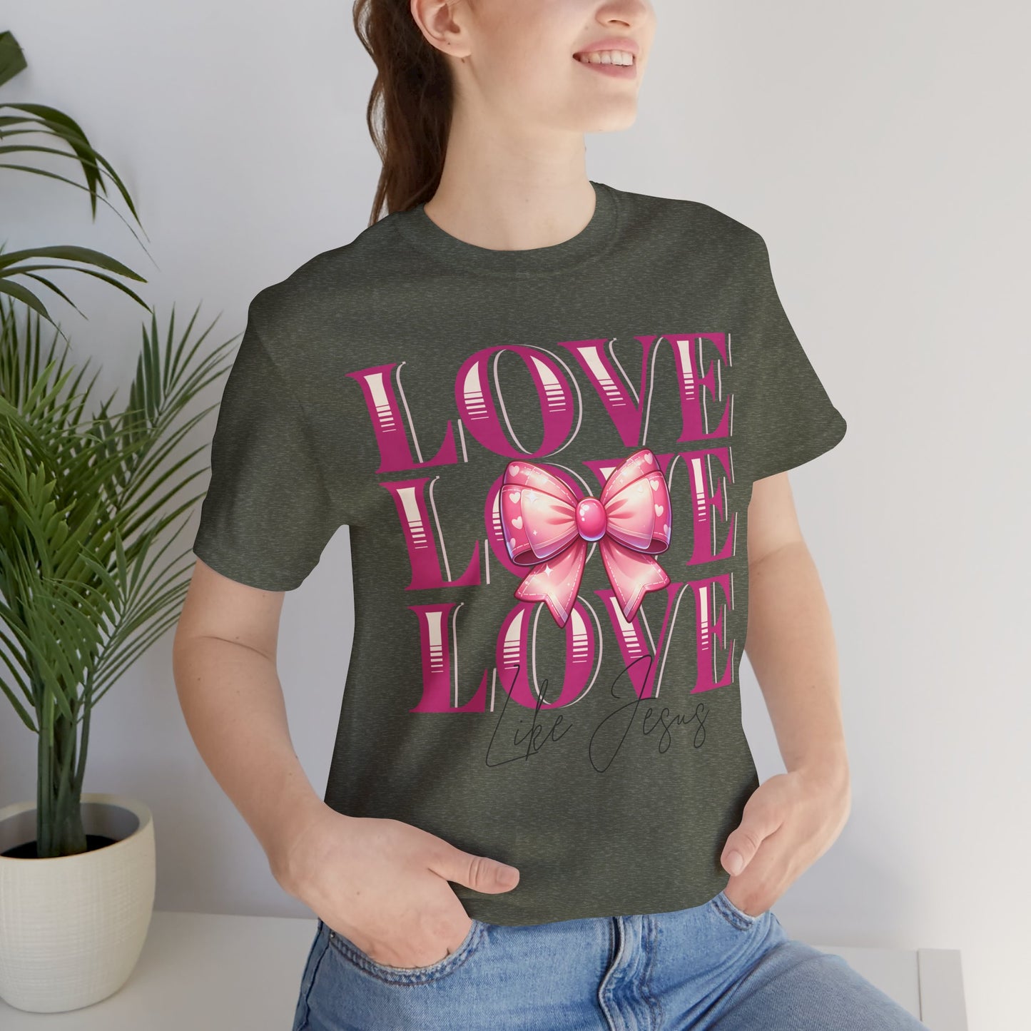 Love Like Jesus Tee, Cute Christian Shirt, Inspirational Tee, Gift for Her, Faith-Based Fashion, Summer Outfit