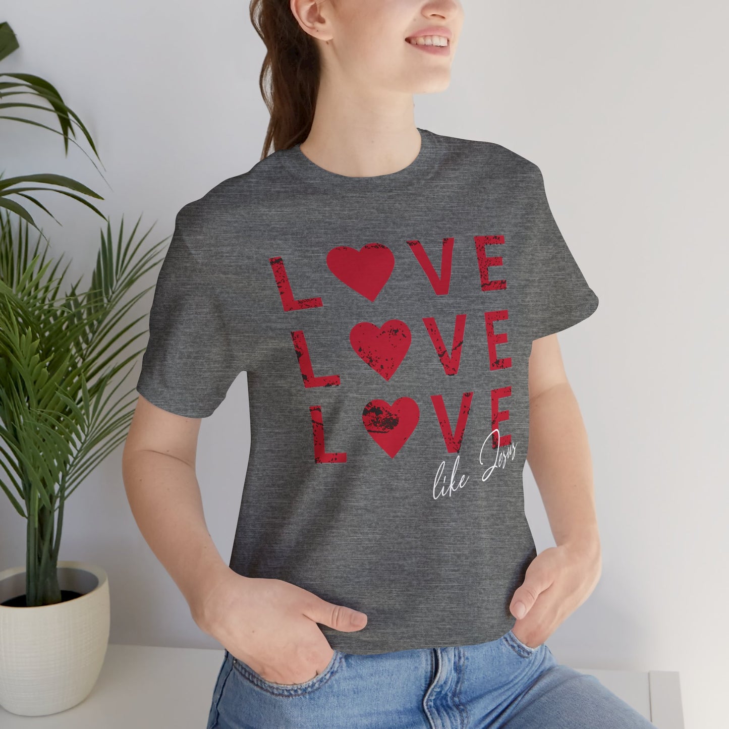 Love Like Jesus T-Shirt, Faith-Based Apparel, Christian Clothing, Inspirational Tee, Gift for Believers