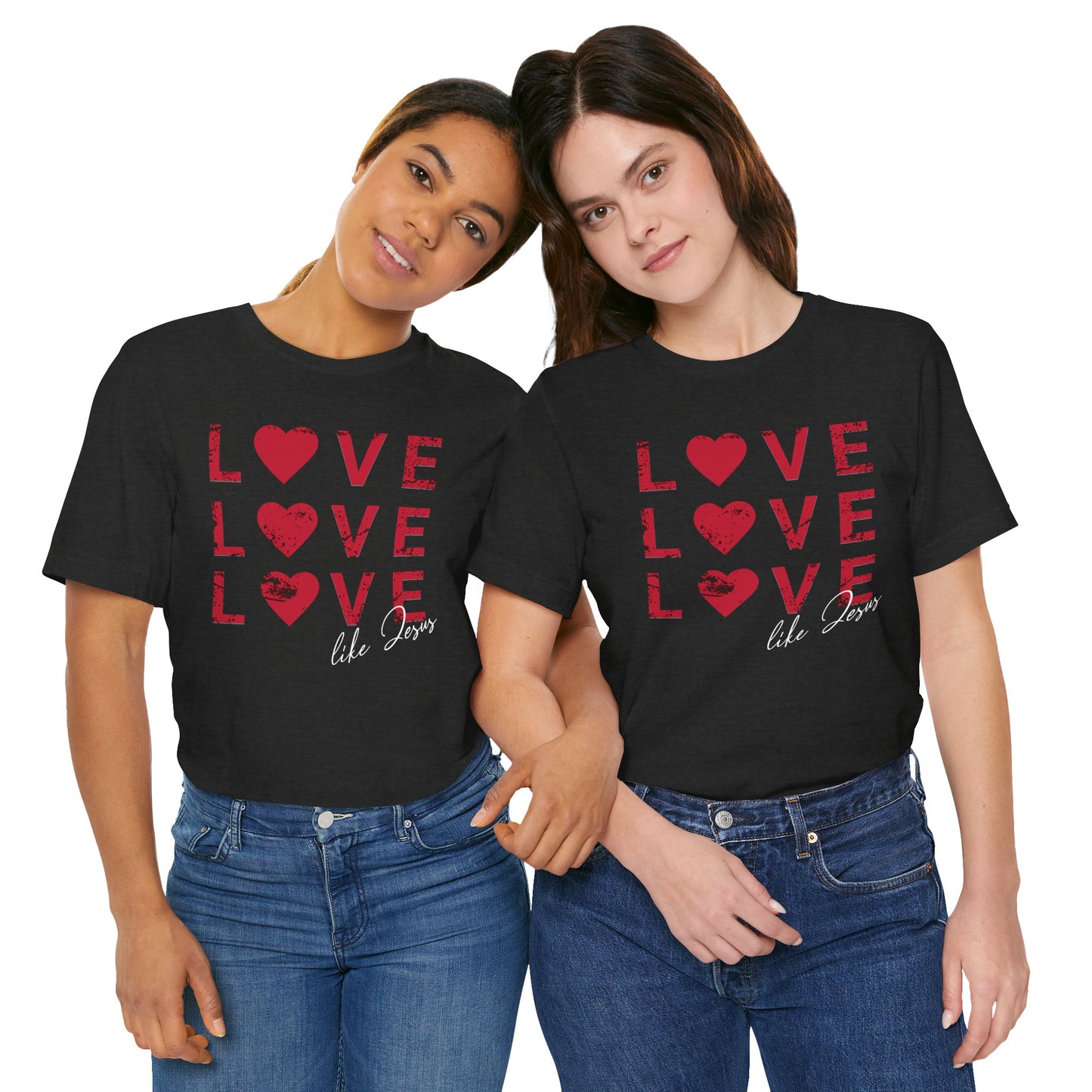 Love Like Jesus T-Shirt, Faith-Based Apparel, Christian Clothing, Inspirational Tee, Gift for Believers