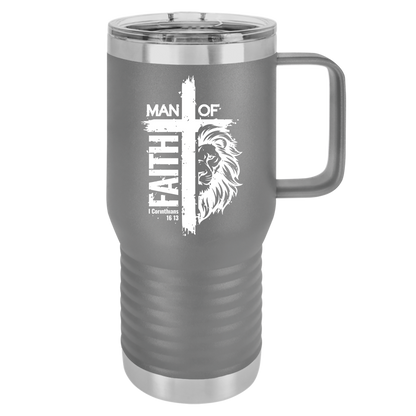 Faithful Travel Mug, 20oz - Man of Faith Design