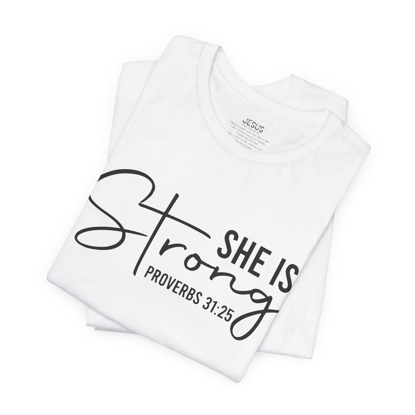 She is Strong Unisex Tee, Empowering Tshirt, Feminist Shirt, Inspirational Top, Gender Neutral Apparel