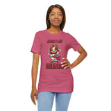 Jesus is my Valentine Great Gift for Him or Her Jersey Short Sleeve Tee, Love Tee, Romantic Shirt, Couples Shirt